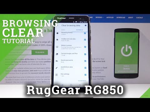 How to Clear Browsing Data in RUGGEAR RG850 – Erase Browser Storage