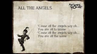 My Chemical Romance - All The Angels (Lyrics)