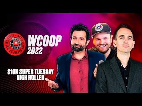 WCOOP 2022: $10k Super Tuesday High Roller - James, Joe, Griffin ♠️ PokerStars
