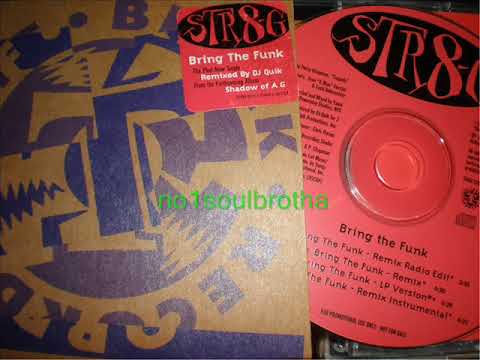Str8-G "Bring The Funk" (DJ Quik Remix Radio Edit)