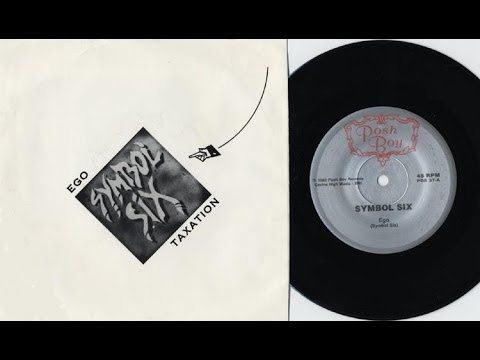 SYMBOL SIX -  'Taxation'   (Posh Boy Sessions Dr Strange Records ©2013)
