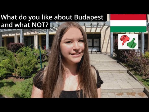 🇭🇺 Budapest, Hungary INTERVIEW What do you like and not like about Budapest?