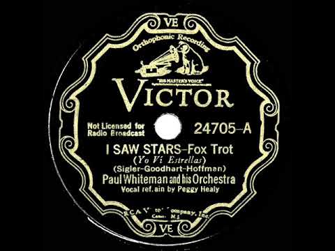 1934 Paul Whiteman - I Saw Stars (Peggy Healy, vocal)
