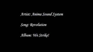Anima Sound System - Revolution
