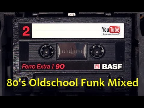 80's Oldschool Funk Mix