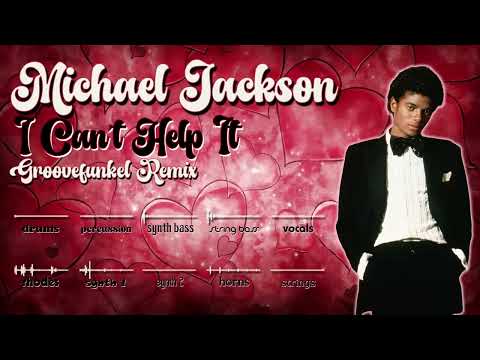 Michael Jackson - I Can't Help It (Groovefunkel Remix)