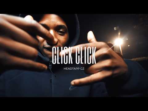 Headtap Gz - Click Click (Shot by KLO Vizionz) (Prod by @prodtecc)