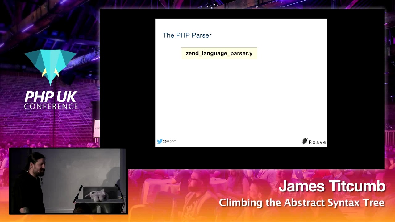 PHP UK Conference 2018 - James Titcumb - Climbing the Abstract Syntax Tree