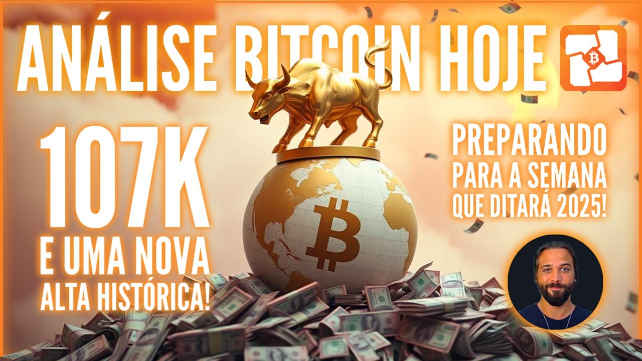 🚨💥BITCOIN HOJE: 107.8K E MAIS UMA ALTA HISTÓRIA PARA 2024! PREPARANDO P/ A SEMANA QUE DITARÁ 2025!
