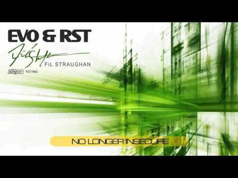 Evo & RST feat. Fil Straughan - No Longer Insecure (54th Street Mix)