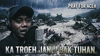 Download lagu KATROEH JANJI BAK TUHAN – LAGU ACEH BANJIR BANDANG 2025 mp3 Download lagu KATROEH JANJI BAK TUHAN – LAGU ACEH BANJIR BANDANG 2025 mp3