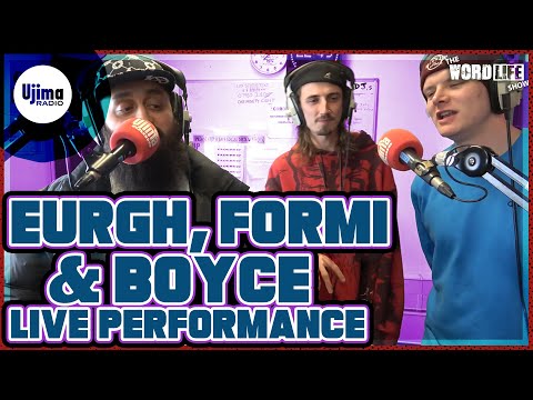 EURGH (DONT FLOP) FORMI AND BOYCE LIVE ON UJIMA RADIO 98 FM - THE WORDLIFE SHOW HOSTED BY KRAZY