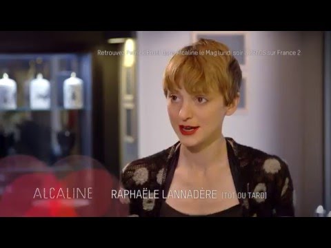 Alcaline, l'Instant - Raphaële Lannadère