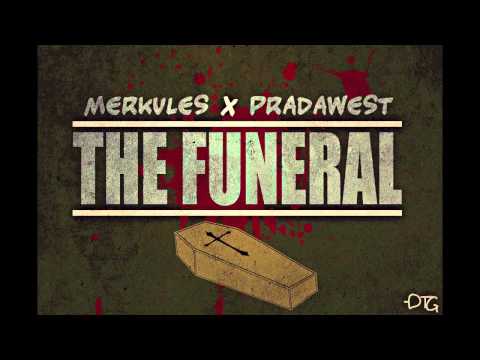 Merkules & Prada West - The Funeral (FREE DOWNLOAD)