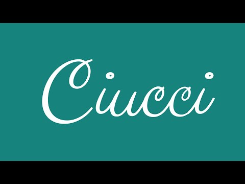 Learn how to Write the Name Ciucci Signature Style in Cursive Writing