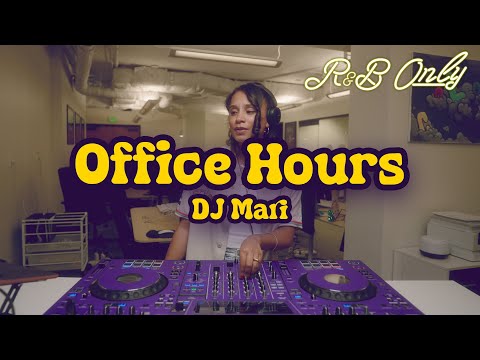 Office Hours: Chill R&B Vibes for Work, Studying, Relaxing | DJ Mari Set | R&B ONLY