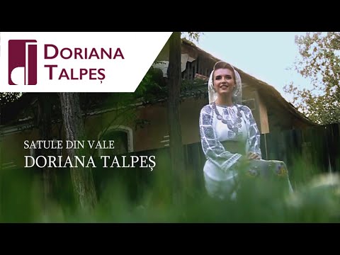Doriana Talpeș - Satule din vale