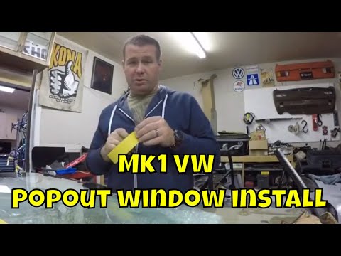 INSTALLING MK1 VW popout windows!