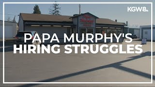 Vancouver-based Papa Murphy's struggles with hiring during pandemic