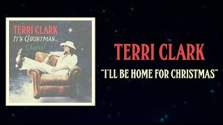 Terri Clark - I&#39;ll Be Home For Christmas (Lyric Video)