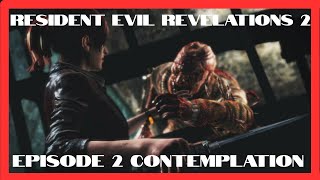 Resident Evil Revelations 2 Episode 2 Contemplation Part 3