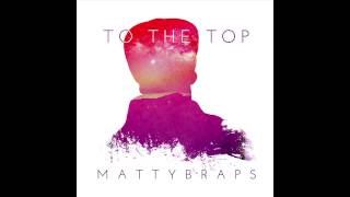 MattyB - To The Top (Audio)