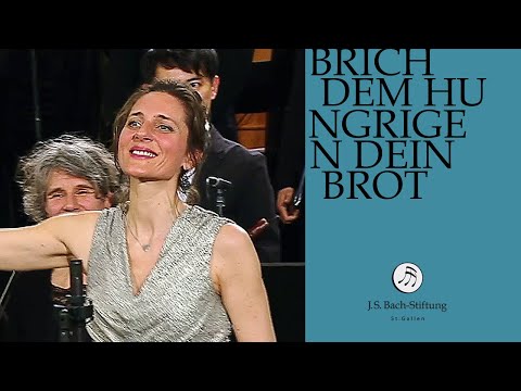 J.S. Bach - Kantate BWV 39 "Brich dem Hungrigen dein Brot" (J.S. Bach-Stiftung)