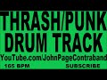 Thrash Punk Drum Track 165 bpm FREE Backing Track