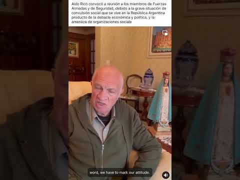 Polémicas declaraciones de Aldo Rico: "Camaradas, hay que organizarnos"