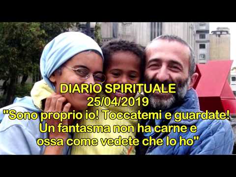 DIARIO SPIRITUALE MB - 25/04/2019 - Lc 24,35-48