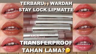 Download lagu WARDAH STAY LOCK LIP MATTE TRANSFERPROOF REVIEW   TEST KETAHANAN PAKAI SEHARIAN🙌🏻 | Maria Soelisty mp3