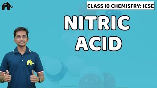 Nitric Acid | Class 10 ICSE Chemistry | Selina Chapter 10 | Ostwald’s Process