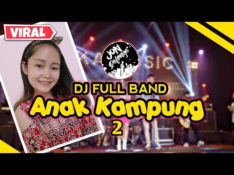 DJ ANAK KAMPUNG FULL BAND || VIRAL TIK TOK || QUEEN TAKA