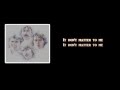 It Don't Matter To Me + Bread + Lyrics