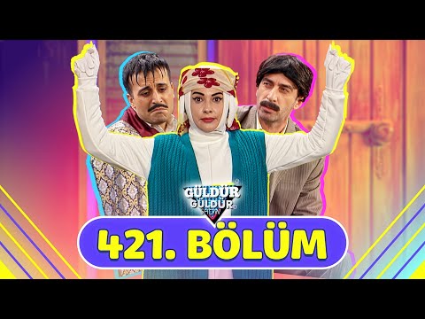 Güldür Güldür Show – Episode 421