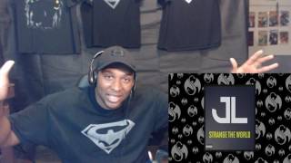 JL - Strange The World ¦ OFFICIAL NEW SONG FROM DIBKIS REACTION