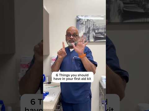 6 Things You Should Have in Your First Aid Kit 🩹❤️‍🩹With Wound Care Specialist Dr. Abdul Moosa