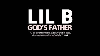 Lil B - I Aint Neva Won *God&#39;s Father mixtape&quot; w/download link