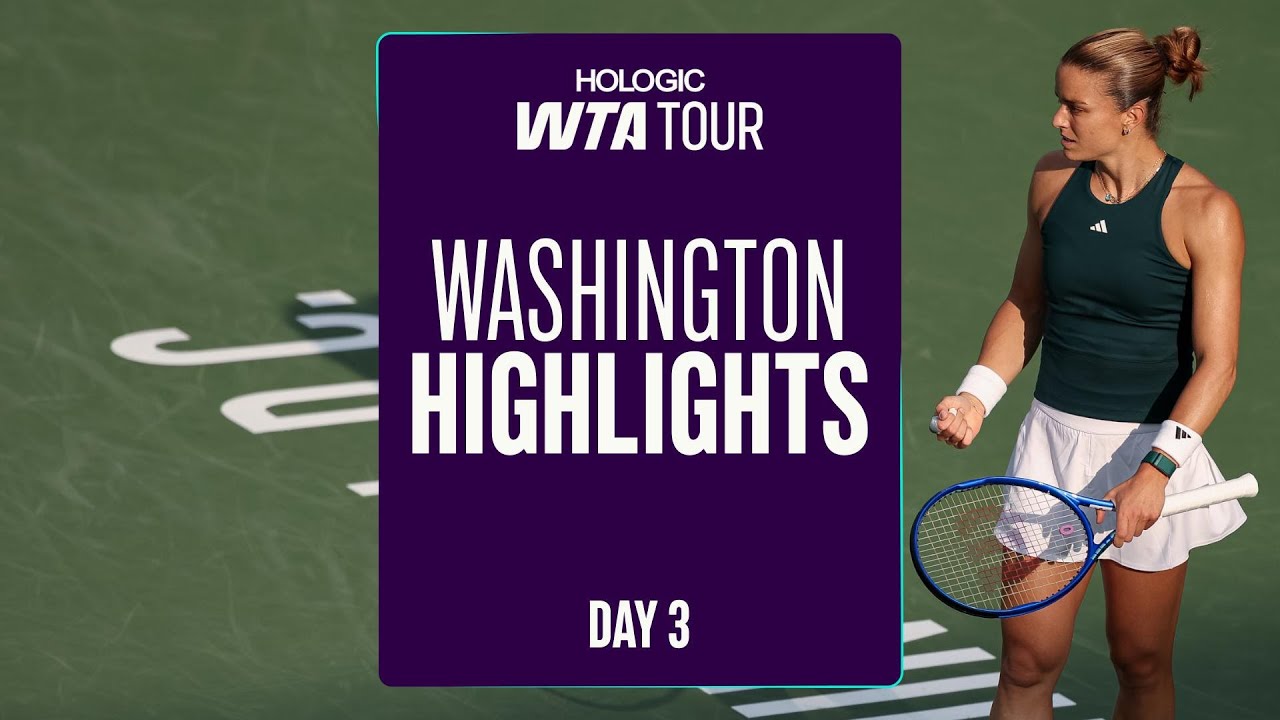 Day 3 in Washington | WTA Highlights