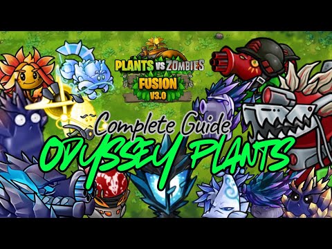 PVZ Fusion Odyssey Fusions Guide – All Odyssey Plants Explained!