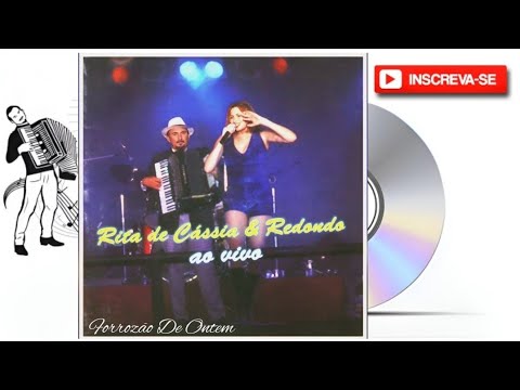 Rita De Cássia & Redondo - Ao Vivo Vol.04 (1998) [Álbum]