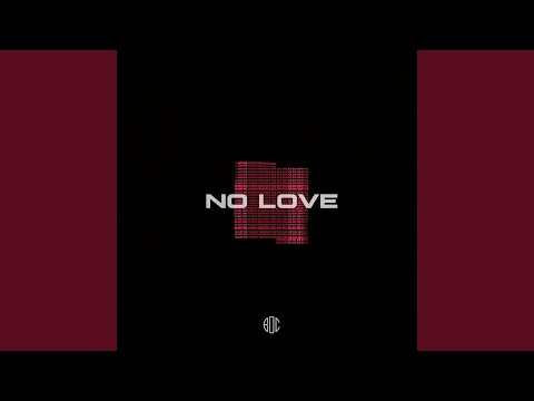 No Love