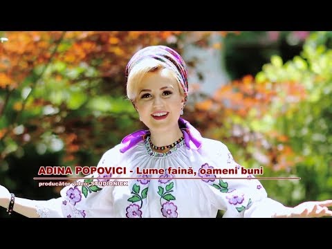 Adina Simona Popovici - Lume faină , oameni buni