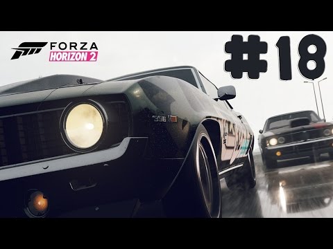 Forza Horizon 2 - Walkthrough - Part 18 [HD]