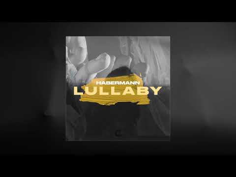 Habermann - Lullaby (Official Visualizer)