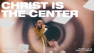 Christ Is The Center