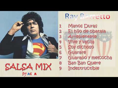 Ray Barretto | Salsa Mix | Vol 1 | Salsa Dura | Grandes Exitos | Salsa | Lo Mejor de | DJAcua