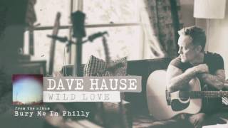 Dave Hause - Wild Love