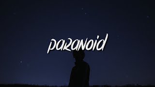 Paranoid Music Video