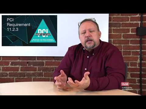 PCI Requirement 11.2.3 – Perform Internal and External Scans and Rescans as Needed